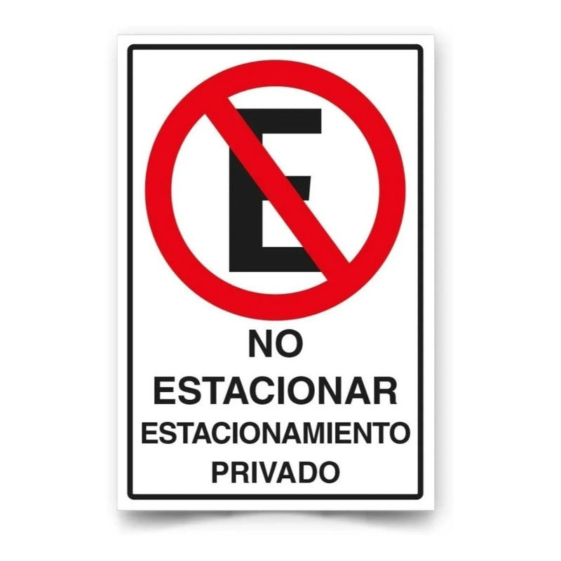 Señal No Estacionar Estacionamiento Privado 30x20cm