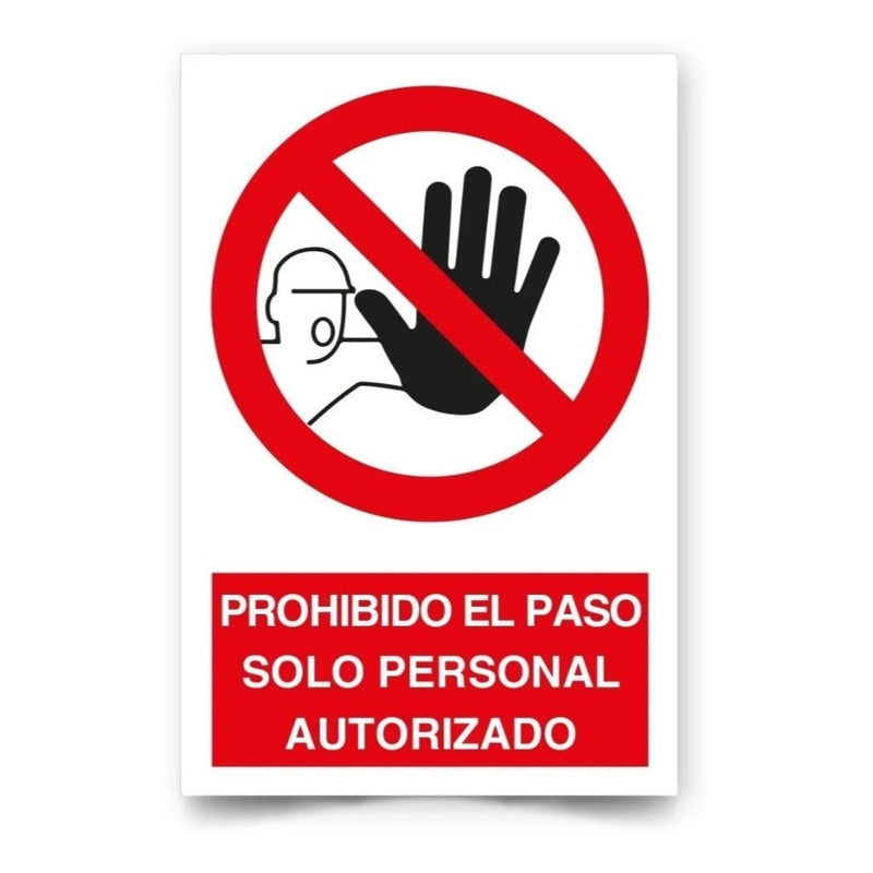 Señal Prohibido El Paso Solo Personal Autorizad 30x20cm