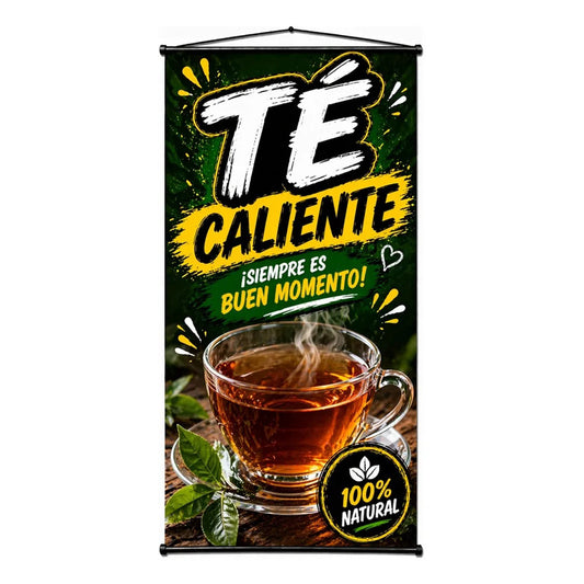Pendón Colgante Té Caliente ¡siempre Es Buen Momento! 50x100 Verde
