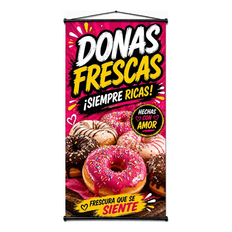Pendón Colgante Donas Frescas ¡siempre Ricas! Rosa