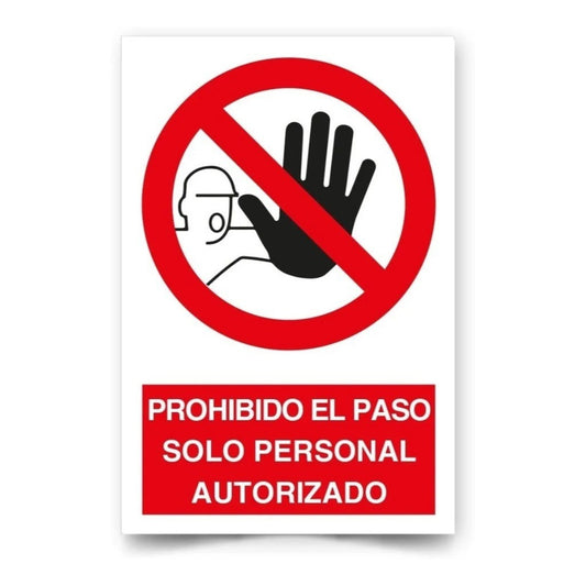 Señal Prohibido El Paso Solo Personal Autorizad 30x20cm